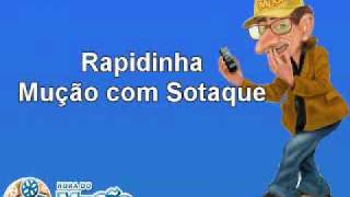 Mucaocombr  Rapidinha  Mução com Sotaque Paulista [upl. by Clementine]