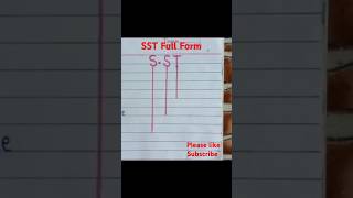 SST Full Form  Full Form Of SST  SST ka Full Form Kya Hota Hai  SST [upl. by Eyram304]