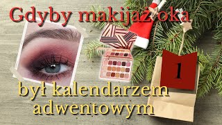 Kalendarz adwentowy ale to makijaż oka 1  Grudniowe inspiracje [upl. by Tirza]