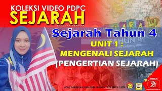 SEJARAH TAHUN 4  UNIT 1  PENGERTIAN SEJARAH [upl. by Ekeiram]