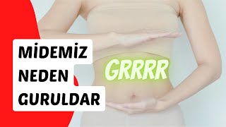 Midemiz Neden Guruldar [upl. by Rugen]