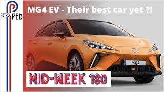 MIDWEEK 180  MG4 EV shakes up the EV market [upl. by Gaivn315]