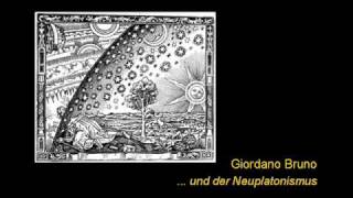 Giordano Bruno und der Neuplatonismus [upl. by Asyar]