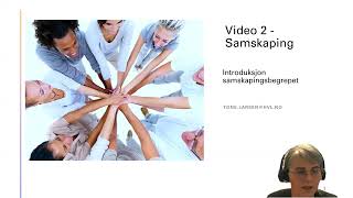 Video 2 Samskaping Introduksjon samskapingsbegrepet [upl. by Sihtam]