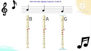 RECORDER FOR BEGINNERS SUPER EASY TO LEARN PART 1 [upl. by Oralie974]