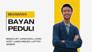 Beasiswa Bayan Peduli 2024 FULL COVER SAMPAI LULUS [upl. by Willet]