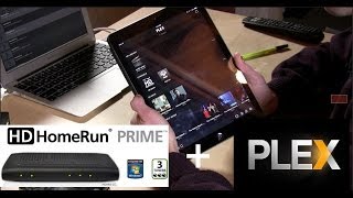 HD Homerun Prime and Plex Media Server  It works  Live Streaming Slingbox Alternative [upl. by Cassandre306]