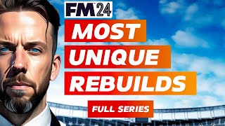 The MOST UNIQUE Rebuild Stories On Football Manager  Compilation [upl. by Mareah675]