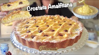 CROSTATA AMALFITANA cremosa RICETTA FACILE tipica Campana [upl. by Hplar]