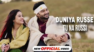 Duniya Russe Tu Na Russi ❤️ Official Video Song ❤ दुनिया Russe तू ना रूसी तेनु है कसम Punjabi Song❤️ [upl. by Mccallion678]