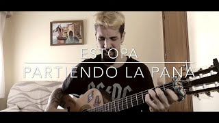 Estopa  PARTIENDO la PANA 😎💪🏻  by Dani Rosalén 🤟🏻 COVER 🎤CÓMO TOCAR🎸en ESPAÑOL 🇪🇸  ✅ FÁCIL ✅ [upl. by Yellas]