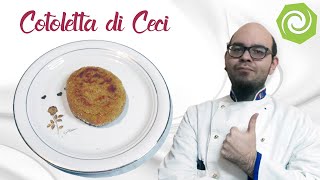 Cotoletta di Ceci  Nutriente e gustosa [upl. by Liebermann268]