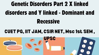 Genetic Disorders Part 2 Msc Zoology 1st SEM CUET PG IIT JAM CSIRNET GATE bsczoology [upl. by Macmullin481]