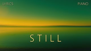 Still  Hillsong Instrumental with Lyrics  Piano Cover  Church Music  Praise and Worship Music [upl. by Curzon]