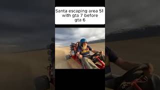 Santa escaping area 51 [upl. by Cato351]