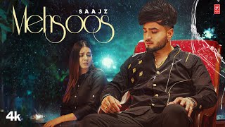 New Punjabi Song 2022  MEHSOOS Saajz Official Video  Latest Punjabi Songs 2022  TSeries [upl. by Eoin703]