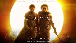 Dune Part Two Soundtrack  A Time of Quiet Between the Storms  Hans Zimmer  WaterTower [upl. by Waynant15]