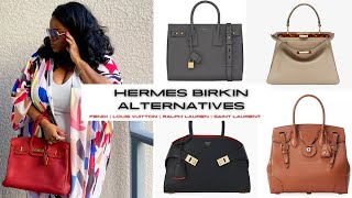 Hermes Birkin Alternatives Fendi  Ferragamo  Vuitton  Ralph Lauren  Saint Laurent [upl. by Ribak374]