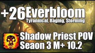 26 Everbloom 400k Overall  Shadow Priest POV M Dragonflight Season 3 Mythic Plus 102 [upl. by Xonk]