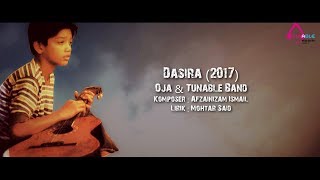 Dasira 2017  Oja amp Tunable Band MuzikLirik [upl. by Rind]