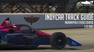 iRacing IndyCar Track Guide  Indianapolis Road Course [upl. by Eimiaj]