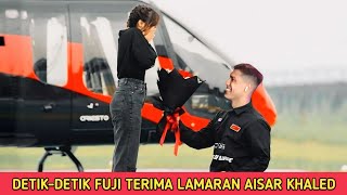 Dilamar Secara Mewah  DetikDetik Fuji Terima Cinta Dari Aishar Khaled [upl. by Yelsek788]