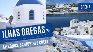 As famosas Ilhas da Grécia MYKONOS SANTORINI E CRETA [upl. by Devad356]