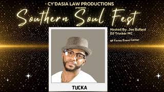 Tucka Southern Soul Fest by Cydasia Law Productions [upl. by Odnomor]