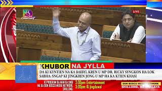 DA KI KYNTIEN NA KA BAIBYL KREN U MP DR RICKY SYNGKON HA LOK SABHA SNGAP KI JINGKREN HA KA KHASI [upl. by Forland]