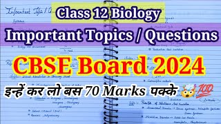 Class 12 Biology Important Topics For Board Exam 2024🤯🔥 Important questions Biology Class 12 [upl. by Vachill]