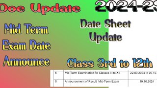 Class 3rd to 12th Mid Term Exam Date Announce  Date Sheet Update  Academic Year 202425 exam [upl. by Narahs]