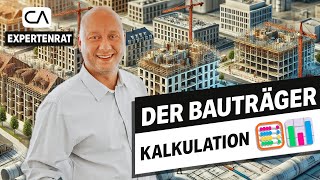 Der Bauträger enthüllt So kalkulierst du erfolgreich Bauprojekte [upl. by Baggett]