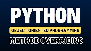 Python for automation testing tutorial 36  Method Overriding [upl. by Allanson446]