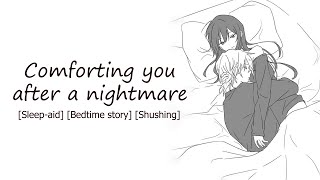 Girlfriend ASMR RP Comforting you after a nightmare Shushing Sleepaid Bedtime story [upl. by Anekahs86]