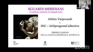 Sguardi Meridiani  presentazione residenza artistica Afshin Varjavandi [upl. by Denbrook]