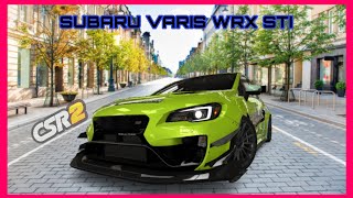 CSR2 SUBARU VARIS WRX STI CALM Edition  FIRST DRIVE amp FIRST LOOK [upl. by Hsuk269]