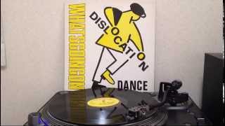 Dislocation Dance  Hes The Man 12inch [upl. by February]