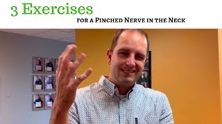 3 Exercises for a Pinched Nerve in the Neck [upl. by Lesley939]