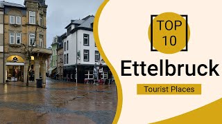 Top 10 Best Tourist Places to Visit in Ettelbruck  Luxembourg  English [upl. by Aara]