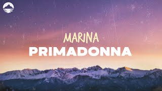 MARINA  Primadonna I know Ive got a big ego  Lyrics [upl. by Aidyl]