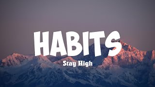 CeeProlific  Habits Stay High Lyrics [upl. by Anesusa521]