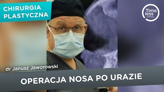 Operacja nosa po urazie  naprawa nosa  Timeless Chirurgia Plastyczna [upl. by Luanni]