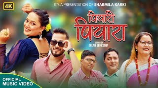 Piyari Piyara New Nepali Song  Sharmila Karki Sanu Kc Ramkumar FtBikramLaxmi 2081 [upl. by Sugna]