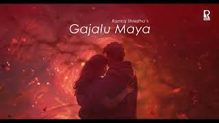 Gajalu Maya  Slowed and Reverb [upl. by Maunsell891]