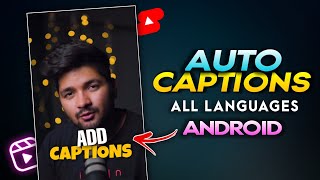 How To Add Auto CAPTIONSSUBTITLES In Reels amp Shorts  ANDROID 2023 [upl. by Ahseram383]