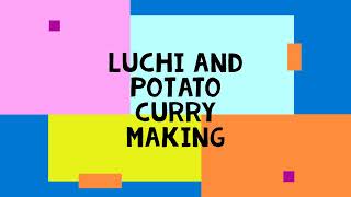 Luchi and potato curry Bengali style [upl. by Ingaborg]