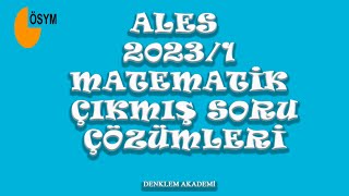 ALES 20231 Sayısal Soru Çözümleri Part 1 [upl. by Charline]