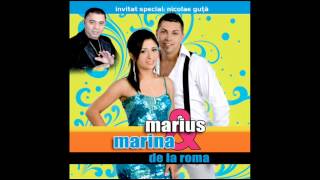 Marius si Marina de la Roma  Nu traiesti de doua ori Audio oficial [upl. by Dolhenty542]