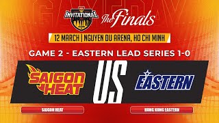 2023 ABL Invitational Finals G2 Saigon Heat vs Hong Kong Eastern [upl. by Naara]