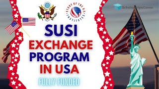 SUSI Summer Exchange Program 2023 in the USA  Fully Funded  SUSI 2023 [upl. by Burtie]